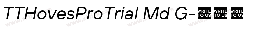 TTHovesProTrial Md G字体转换